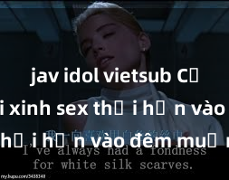 jav idol vietsub Cặp đôi gái xinh sex thổi hồn vào đêm muộn