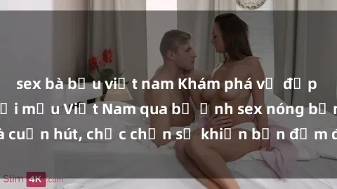 sex bà bầu việt nam Khám phá vẻ đẹp gợi cảm của người mẫu Việt Nam qua bộ ảnh sex nóng bỏng và cuốn hút, chắc chắn sẽ khiến bạn đắm đuối không thể rời mắt.