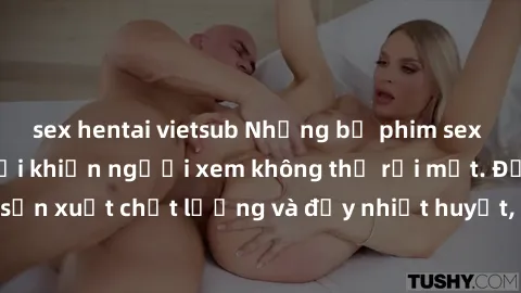 sex hentai vietsub Những bộ phim sex của phụ nữ lớn tuổi khiến người xem không thể rời mắt. Được sản xuất chất lượng và đầy nhiệt huyết, đáng xem và trải nghiệm.