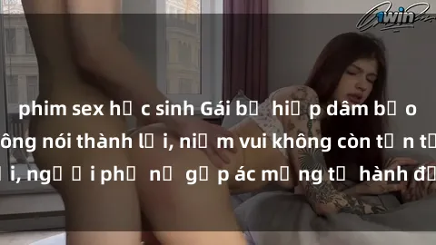 phim sex học sinh Gái bị hiếp dâm bạo lực: Nỗi đau không nói thành lời, niềm vui không còn tồn tại, người phụ nữ gặp ác mộng từ hành động độc ác của kẻ xấu.