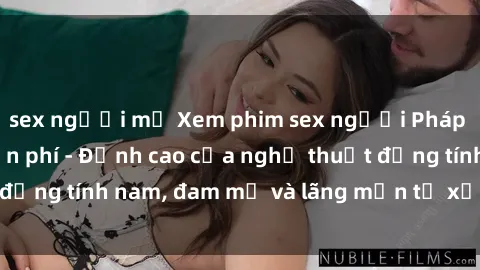 sex người mỹ Xem phim sex người Pháp vietsub online miễn phí - Đỉnh cao của nghệ thuật đồng tính nam, đam mỹ và lãng mạn từ xứ sở hoa hồng!