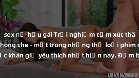 sex nữ hầu gái Trải nghiệm cảm xúc thăng hoa với jav SM không che - một trong những thể loại phim người lớn được khán giả yêu thích nhất hiện nay. Đảm bảo đem lại sự hấp dẫn, kích thích tối đa cho ngư